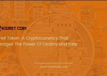 Kismet Token: A Cryptocurrency That Leverages The Power Of Destiny and Fate