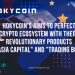 HOKYCOIN’s Aims to Perfect the Crypto Ecosystem with their two Revolutionary Products “Asia Capital” and “Trading Bot”
