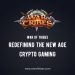 War of Tribes: Redefining the New Age Crypto Gaming
