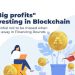 Giants “Big Profits” When Investing In Blockchain – Benefits And Potential Not To Be Missed When Holding A86 Right Away In Financing Rounds