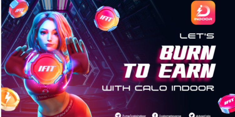 Calo Indoor : The First Burn To Earn GameFi Project In The World