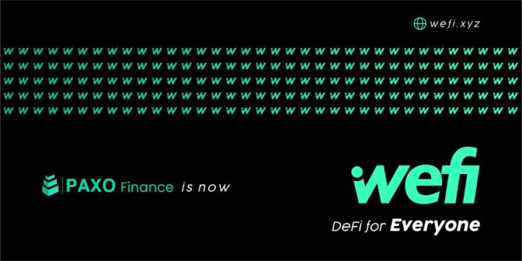 Defi Protocol Paxo Finance Rebrands to WeFi, Gears up for First Product Release