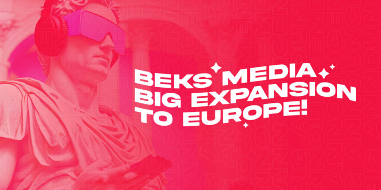 Beks Media Announces Strategic Expansion into Europe with New Operations Center in Berlin