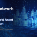 MEY NETWORK: REVOLUTIONIZING REAL-WORLD ASSET INVESTMENTS THROUGH BLOCKCHAIN TECHNOLOGY