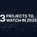 3 Overlooked Blockchain Projects to Watch in 2025